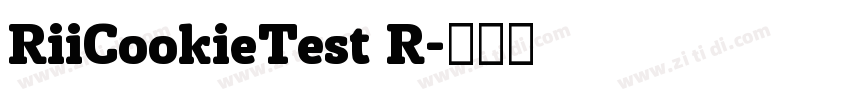 RiiCookieTest R字体转换